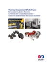 Removable Insulation Blankets vs Permanent Composite Insulation - White Paper